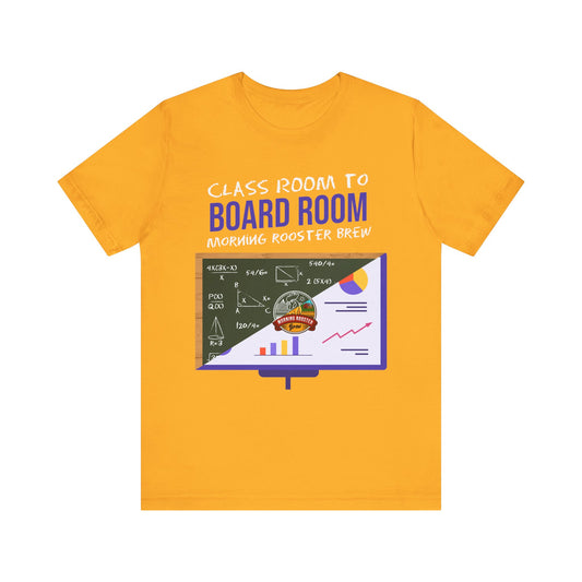 Classroom to Boardroom Unisex Jersey Short Sleeve Tee