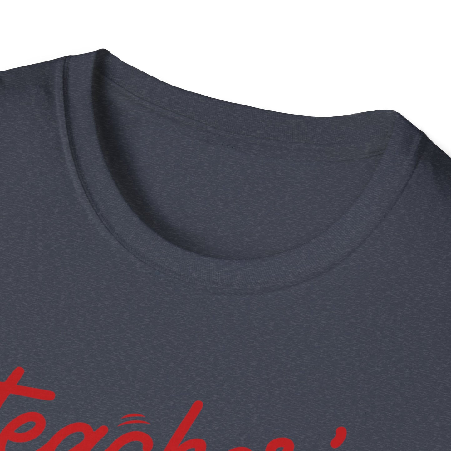 Teacher's Pet Unisex Softstyle T-Shirt