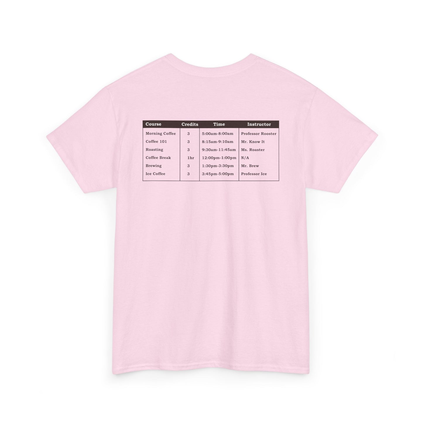 University Class Schedule Unisex Heavy Cotton Tee