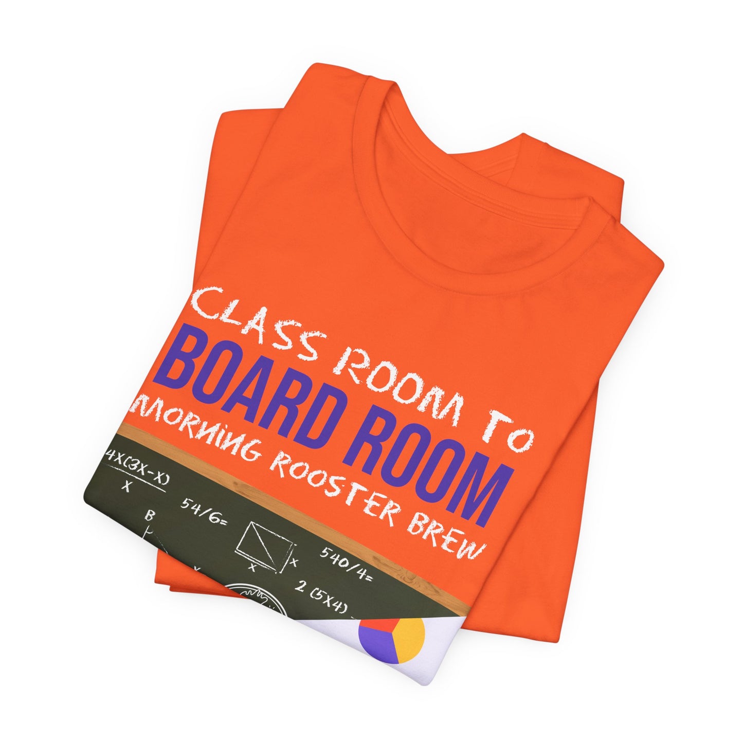 Classroom to Boardroom Unisex Jersey Short Sleeve Tee
