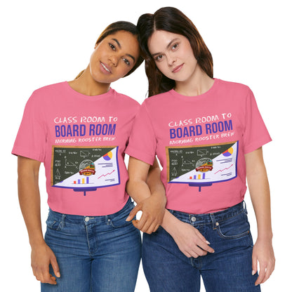 Classroom to Boardroom Unisex Jersey Short Sleeve Tee