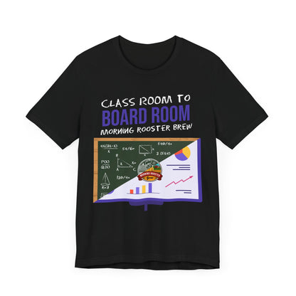 Classroom to Boardroom Unisex Jersey Short Sleeve Tee