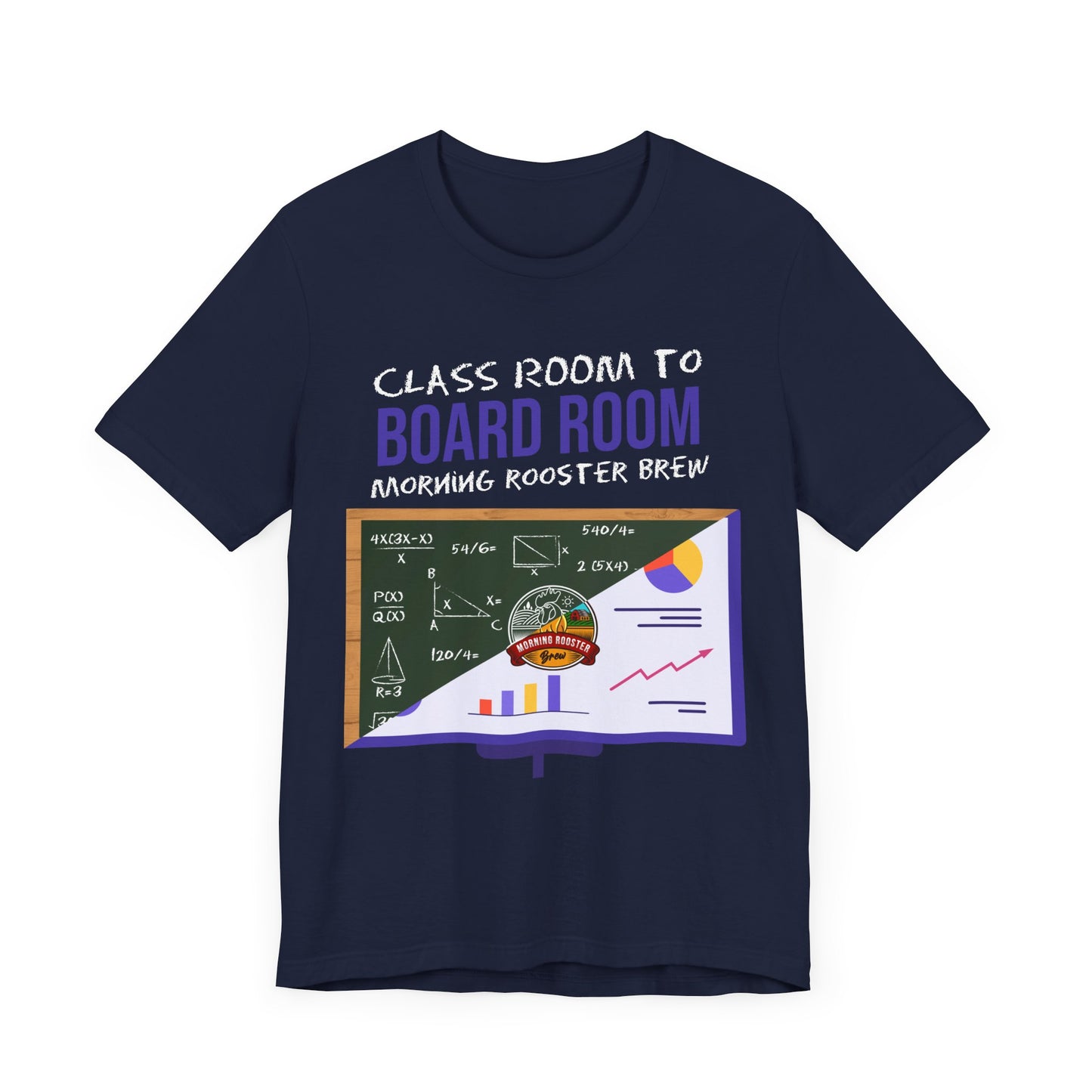 Classroom to Boardroom Unisex Jersey Short Sleeve Tee