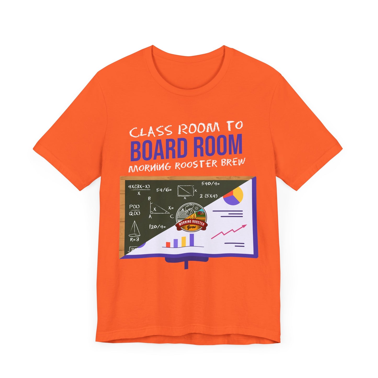 Classroom to Boardroom Unisex Jersey Short Sleeve Tee