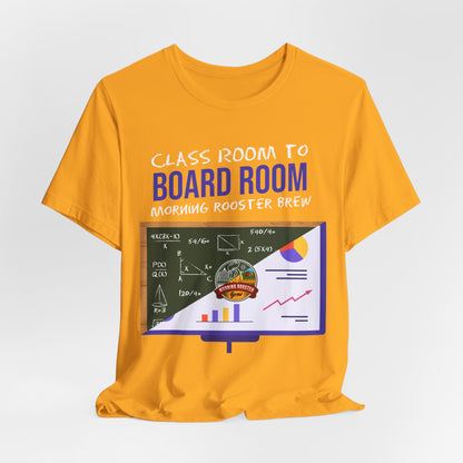 Classroom to Boardroom Unisex Jersey Short Sleeve Tee