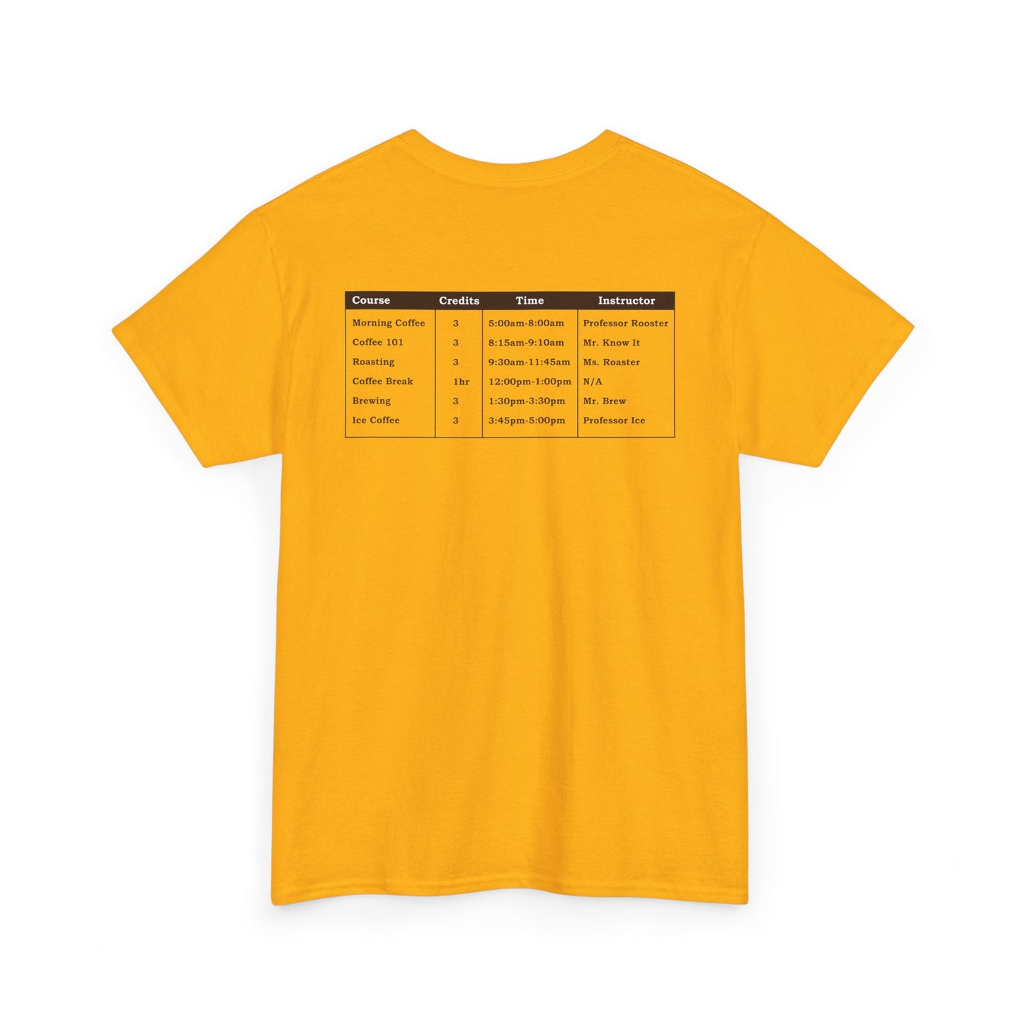University Class Schedule Unisex Heavy Cotton Tee