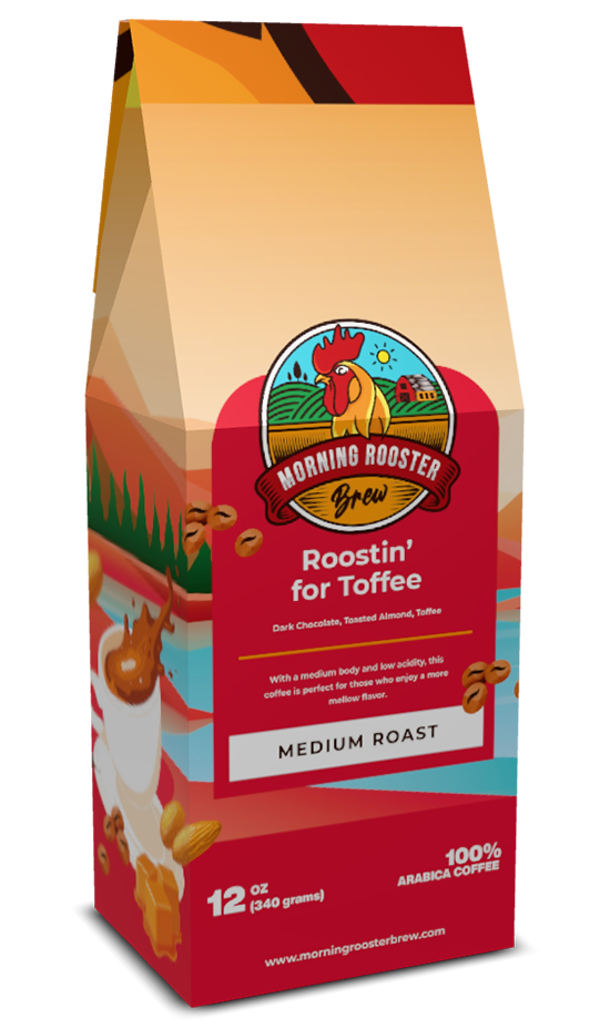 Roostin’ for Toffee – A Rich Symphony of Dark Chocolate, Toasted Almond & Toffee